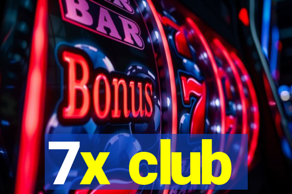 7x club